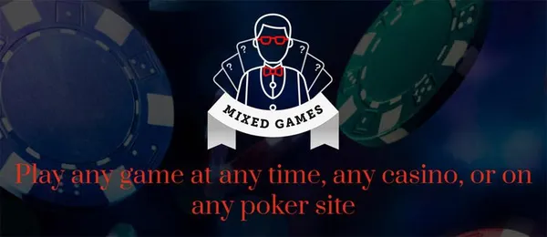 game poker - Mixed Games (H.O.R.S.E., 8-Game, etc.)